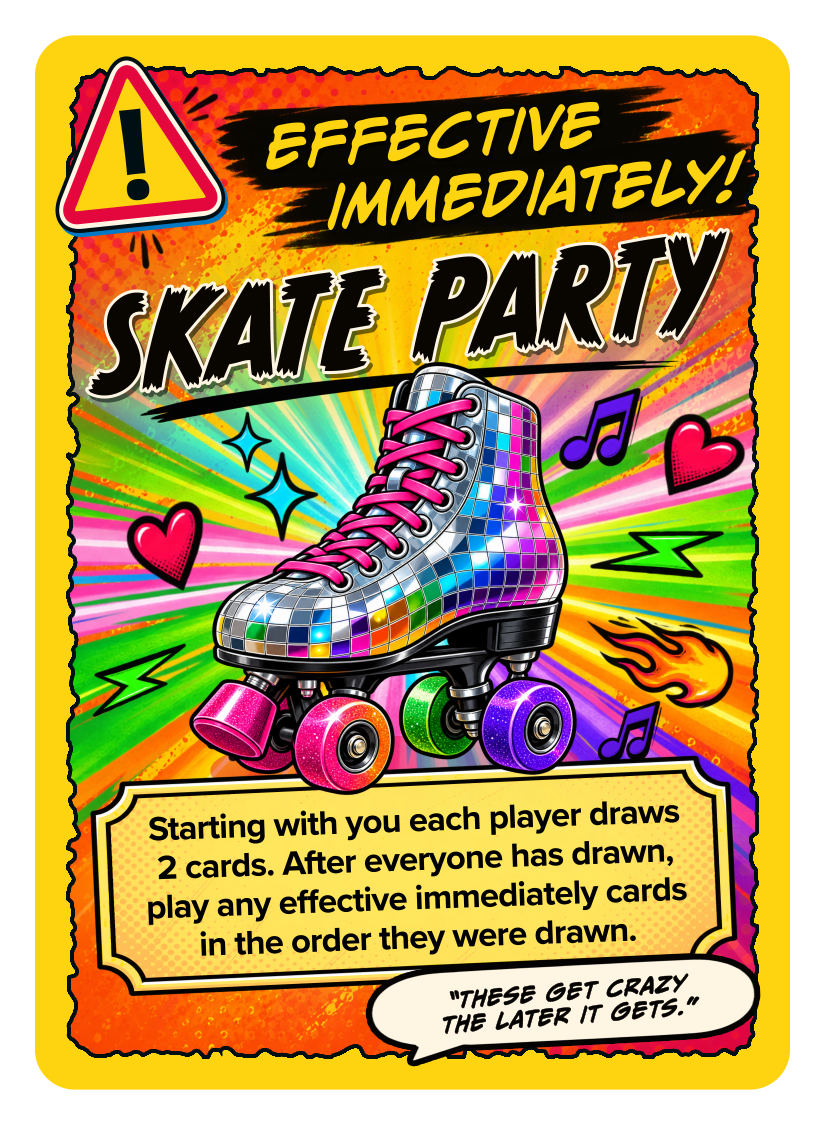 Skate Party — Effective Immediately card